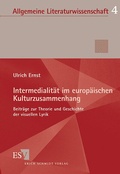 Cover: Intermedialit&auml;t im europ&auml;ischen Kulturzusammenhang - Erich Schmidt Verlag
