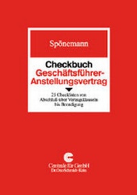 Abbildung von: Checkbuch Geschäftsführer-Anstellungsvertrag - Otto Schmidt Verlag