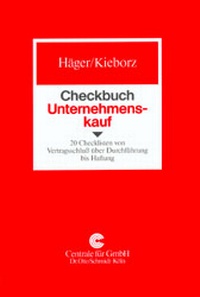 Enlarge image Cover: Checkbuch Unternehmenskauf - Otto Schmidt Verlag