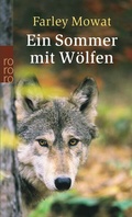 Cover: Ein Sommer mit W&ouml;lfen - Rowohlt Taschenbuch