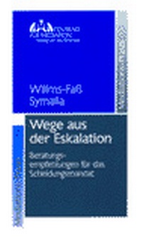 Abbildung von: Wege aus der Eskalation - Otto Schmidt Verlag