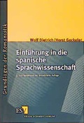 Cover: Einf&uuml;hrung in die spanische Sprachwissenschaft - Erich Schmidt Verlag