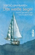 Cover: Das wei&szlig;e Segel - Piper