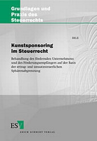 Abbildung von: Kunstsponsoring im Steuerrecht - Erich Schmidt Verlag