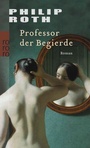 Cover: Professor der Begierde - Rowohlt Taschenbuch