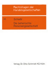 Abbildung von: Die beherrschte Personengesellschaft - Otto Schmidt Verlag