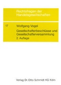 Cover: Gesellschafterbeschl&uuml;sse und Gesellschafterversammlung - Otto Schmidt Verlag