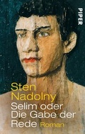 Cover: Selim oder Die Gabe der Rede - Piper