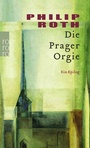 Cover: Die Prager Orgie - Rowohlt Taschenbuch