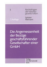 Abbildung von: Die Angemessenheit der Bezüge geschäftsführender Gesellschafter einer GmbH - Otto Schmidt Verlag