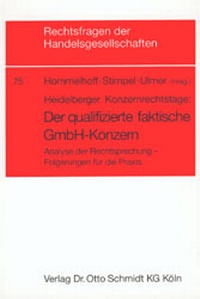 Abbildung von: Der qualifizierte faktische GmbH-Konzern - Otto Schmidt Verlag