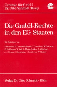 Abbildung von: Die GmbH-Rechte in den EG-Staaten - Otto Schmidt Verlag