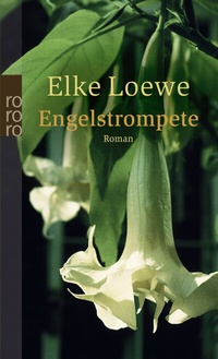 Abbildung von: Engelstrompete - Rowohlt Taschenbuch