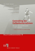 Cover: Controlling der Fu&szlig;ballunternehmen - Erich Schmidt Verlag
