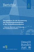 Bild: Perspektiven für die Verankerung des Nachhaltigkeitsleitbildes in der Umweltkommunikation - Erich Schmidt Verlag