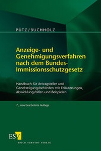 Abbildung von: Anzeige- und Genehmigungsverfahren nach dem Bundes-Immissionsschutzgesetz - Erich Schmidt Verlag