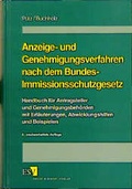 Cover: Anzeige- und Genehmigungsverfahren nach dem Bundes-Immissionsschutzgesetz - Erich Schmidt Verlag