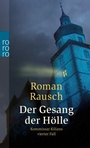 Bild: Der Gesang der Hölle: Kommissar Kilians vierter Fall - Rowohlt Taschenbuch