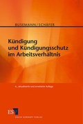Cover: K&uuml;ndigung und K&uuml;ndigungsschutz im Arbeitsverh&auml;ltnis - Erich Schmidt Verlag