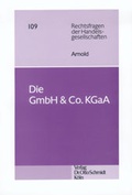 Abbildung von: Die GmbH & Co. KGaA - Otto Schmidt Verlag