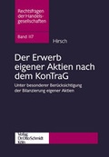 Abbildung von: Der Erwerb eigener Aktien nach dem KonTraG - Otto Schmidt Verlag