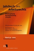 Cover: Jahrbuch des Arbeitsrechts. Gesetzgebung - Rechtsprechung - Literatur.... / Jahrbuch des Arbeitsrechts - Erich Schmidt Verlag