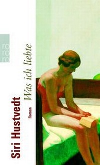 Abbildung von: Was ich liebte - Rowohlt Taschenbuch