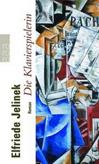 Abbildung von: Die Klavierspielerin - Rowohlt Taschenbuch