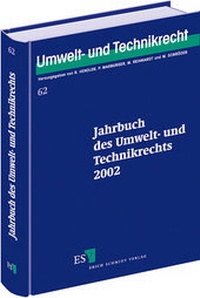 Bild: Jahrbuch des Umwelt- und Technikrechts / Jahrbuch des Umwelt- und Technikrechts 2002 - Erich Schmidt Verlag