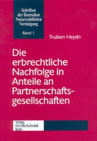 Abbildung von: Die erbrechtliche Nachfolge in Anteile an Partnerschaftsgesellschaften - Otto Schmidt Verlag
