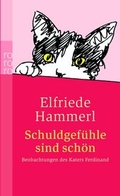 Cover: Schuldgef&uuml;hle sind sch&ouml;n - Rowohlt Taschenbuch
