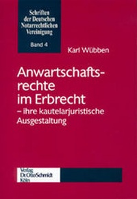 Abbildung von: Anwartschaftsrechte im Erbrecht - Otto Schmidt Verlag