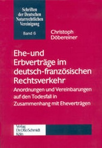 Abbildung von: Ehe- und Erbverträge im deutsch-französischen Rechtsverkehr - Otto Schmidt Verlag