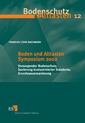 Bild: Boden und Altlasten Symposium 2002 - Erich Schmidt Verlag