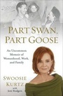 Cover: Part Swan, Part Goose - Perigree Bks.,U.S.