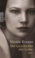 Cover: Die Geschichte der Liebe - Rowohlt Taschenbuch