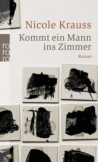 Abbildung von: Kommt ein Mann ins Zimmer - Rowohlt Taschenbuch