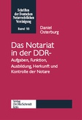 Bild: Das Notariat in der DDR - Otto Schmidt Verlag