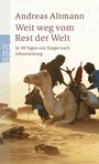 Cover: Weit weg vom Rest der Welt - Rowohlt Taschenbuch