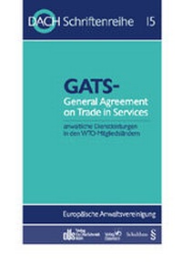 Enlarge image Cover: GATS - General Agreement on Trade in Services - Otto Schmidt Verlag