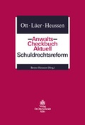 Bild: Anwalts-Checkbuch Aktuell Schuldrechtsreform - Otto Schmidt Verlag