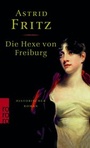 Cover: Die Hexe von Freiburg - Rowohlt Taschenbuch