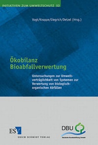 Abbildung von: Ökobilanz Bioabfallverwertung - Erich Schmidt Verlag