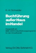 Cover: Buchf&uuml;hrung ausser Haus im Handel - Otto Schmidt Verlag