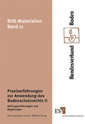 Bild: Praxiserfahrungen zur Anwendung des Bodenschutzrechts II - Erich Schmidt Verlag