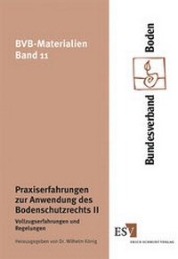 Abbildung von: Praxiserfahrungen zur Anwendung des Bodenschutzrechts II - Erich Schmidt Verlag