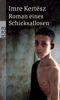 Bild: Roman eines Schicksallosen - Rowohlt Taschenbuch