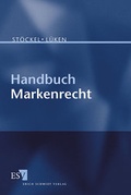 Cover: Handbuch Markenrecht - Erich Schmidt Verlag