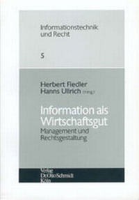 Abbildung von: Information als Wirtschaftsgut - Otto Schmidt Verlag