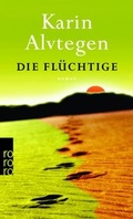 Cover: Die Fl&uuml;chtige - Rowohlt Taschenbuch